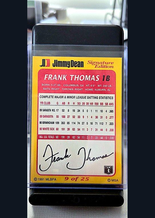 1991 Jimmy Dean Signature Edition Frank Thomas #9/25 back